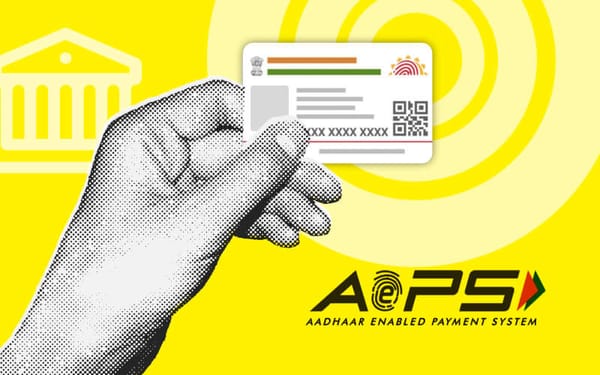 Aadhaar-enabled Payment System (AePS)